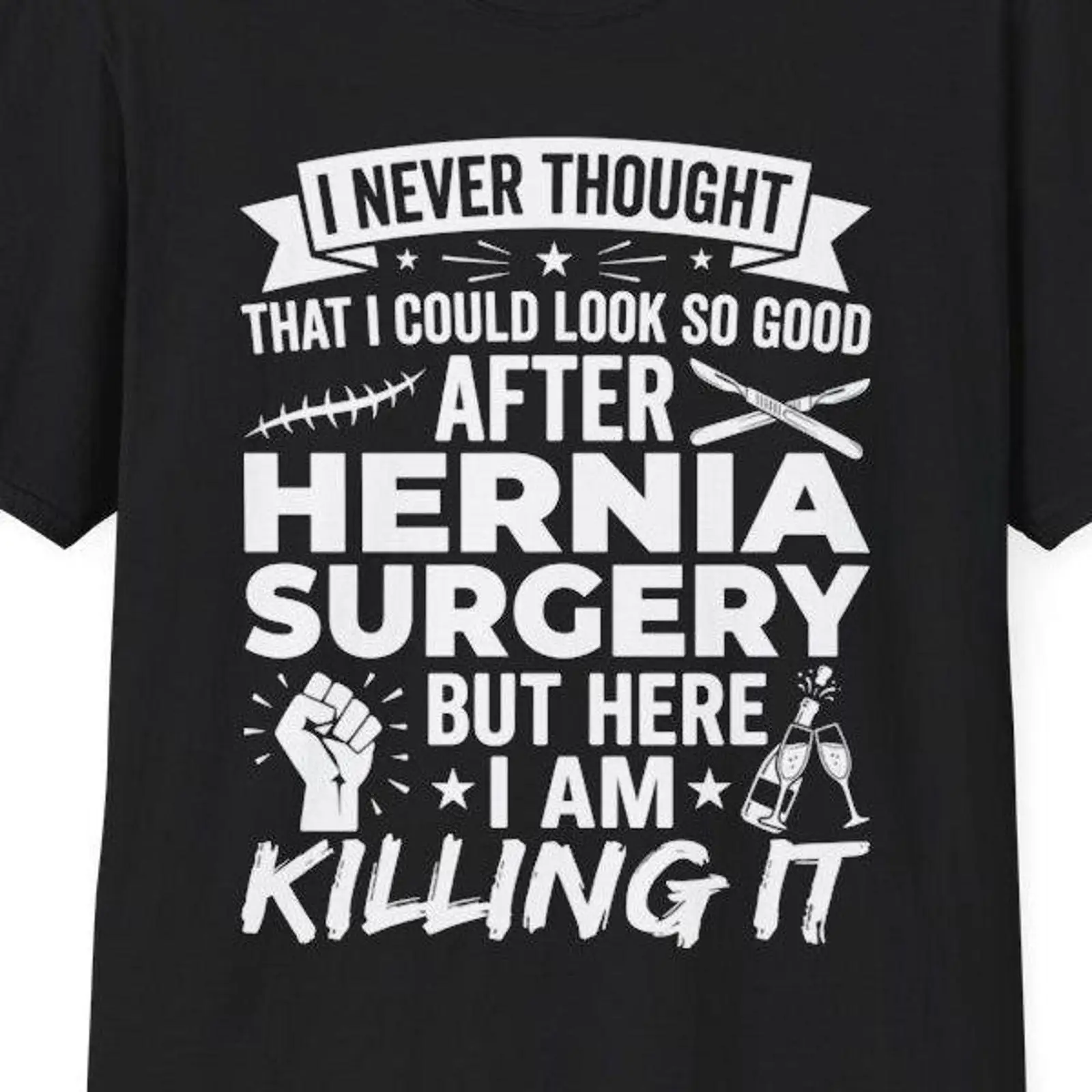 Medical Wellness & Spa Werona - Hernia Surgery Funny Recovery T Shirt